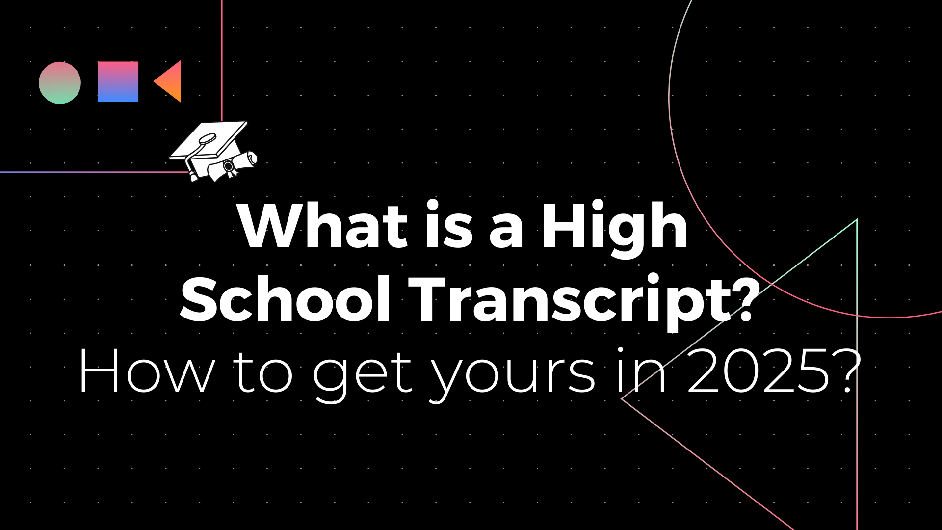 What Is A High School Transcript Blog Banner (2025)